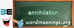 WordMeaning blackboard for annihilation